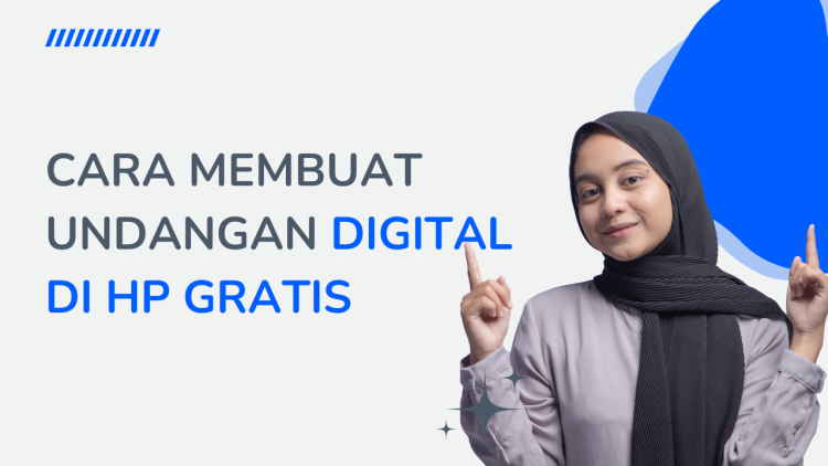 Cara Membuat Undangan Digital di HP Gratis: Panduan Lengkap Untuk Pemula