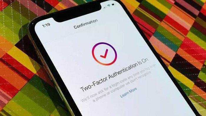 Autentikasi Dua Faktor Instagram, Cara Aktifkan dan Ganti Nomor untuk Keamanan Akun